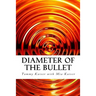 Diameter of the Bullet