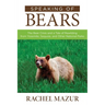 Speaking of Bears: The Bear Crisis and a Tale of Rewilding from Yosemite, Sequoia, and Other National Parks