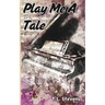 Play Me a Tale