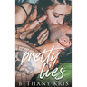 Pretty Lies