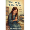 The Song of Her Soul