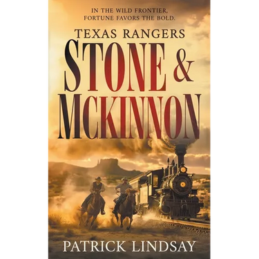 Texas Rangers Stone & McKinnon: A Classic Western Adventure Duo