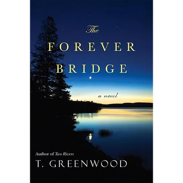 The Forever Bridge
