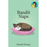 Bandit Naps