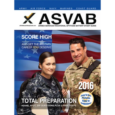 ASVAB Armed Services Vocational Aptitude Battery Study Guide 2016