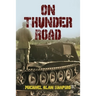 On Thunder Road