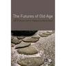 The Futures of Old Age
