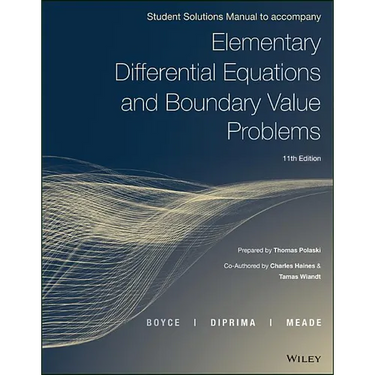 Elementary Differential Equations and Boundary Value Problems, Student Solutions Manual