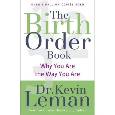 The Birth Order Book: Why You Are the Way You Are
