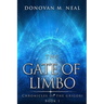 The Gate of Limbo: Chronicles of the Grigori