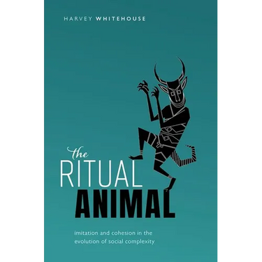 Ritual Animal: Imitation and Cohesion in the Evolution of Social Complexity