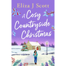 A Cosy Countryside Christmas