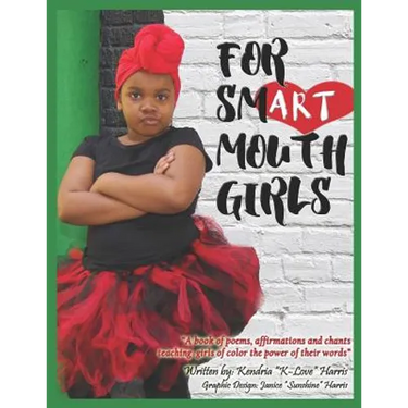For Smart Mouth Girls