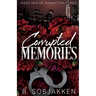 Corrupted Memories: A Second Chance Mafia Romance