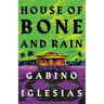 House of Bone and Rain