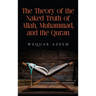 The Theory of the Naked Truth of Allah, Muhammad, and the Quran