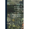 Plants of Mississippi: A List of Flowering Plants and Ferns