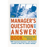 The Manager's Question and Answer Book