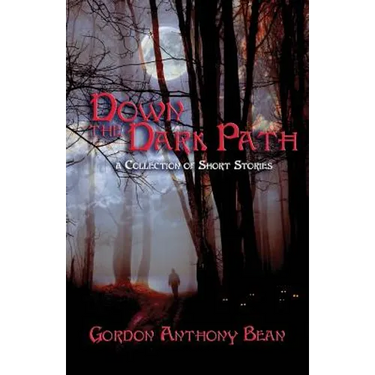 Down the Dark Path