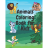 Animals Coloring Book for kids: (For Kids Aged 6-12) 60 pages of Awesome Animals