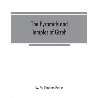 The pyramids and temples of Gizeh