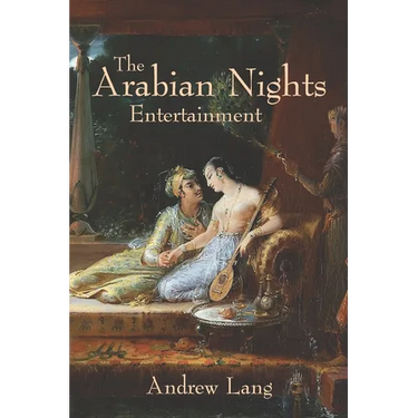 The Arabian Nights Entertainments