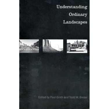 Understanding Ordinary Landscapes
