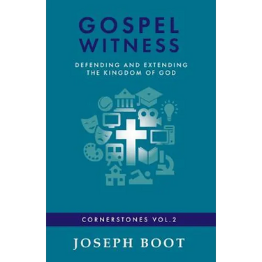 Gospel Witness: Defending and Extending the Kingdom of God