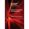 Defence Economics and Innovation