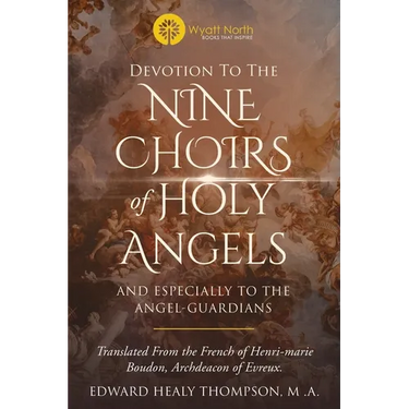 Devotion to the Nine Choirs of Holy Angels