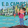 E. D. Camps: Catches Her First Fish