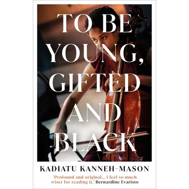 To Be Young, Gifted and Black