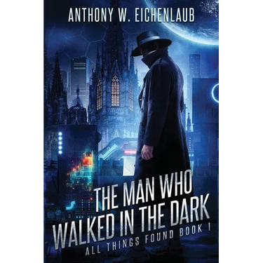 The Man Who Walked in the Dark