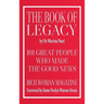 The Book of Legacy: 101 Great People Who Made
The Good News