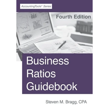 Business Ratios Guidebook: Fourth Edition