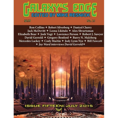 Galaxy's Edge Magazine: Issue 15, July 2015 (Worldcon / Sasquan Special)