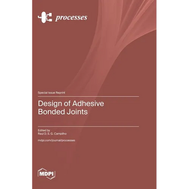 Design of Adhesive Bonded Joints