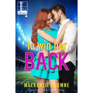 To Win Her Back