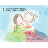 I Remember