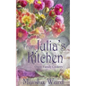 From Julia's Kitchen: Owen Family Cookery
