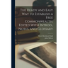 The Ready and Easy way to Establish a Free Commonwealth. Edited With Introd., Notes, and Glossary