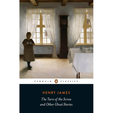The Turn of the Screw and Other Ghost Stories