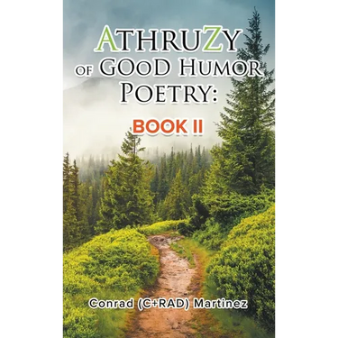 AthruZy of GOoD Humor Poetry: Book II