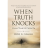 When Truth Knocks: A Journey Through Life's Spiritual Fog