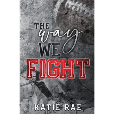 The Way We Fight