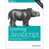 Learning JavaScript: JavaScript Essentials for Modern Application Development