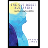The Gut Reset BluePrint: Heal Your Body From Within