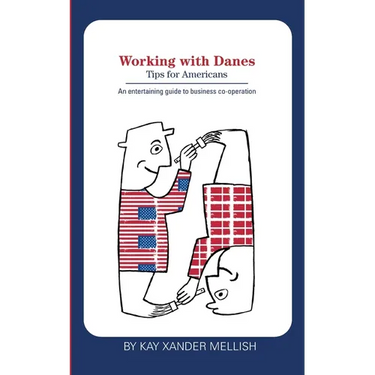 Working with Danes: Tips for Americans