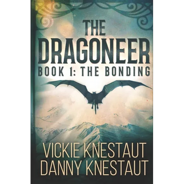 The Dragoneer: Book 1: The Bonding