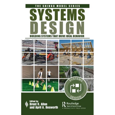 Systems Design: Building Systems That Drive Ideal Behavior